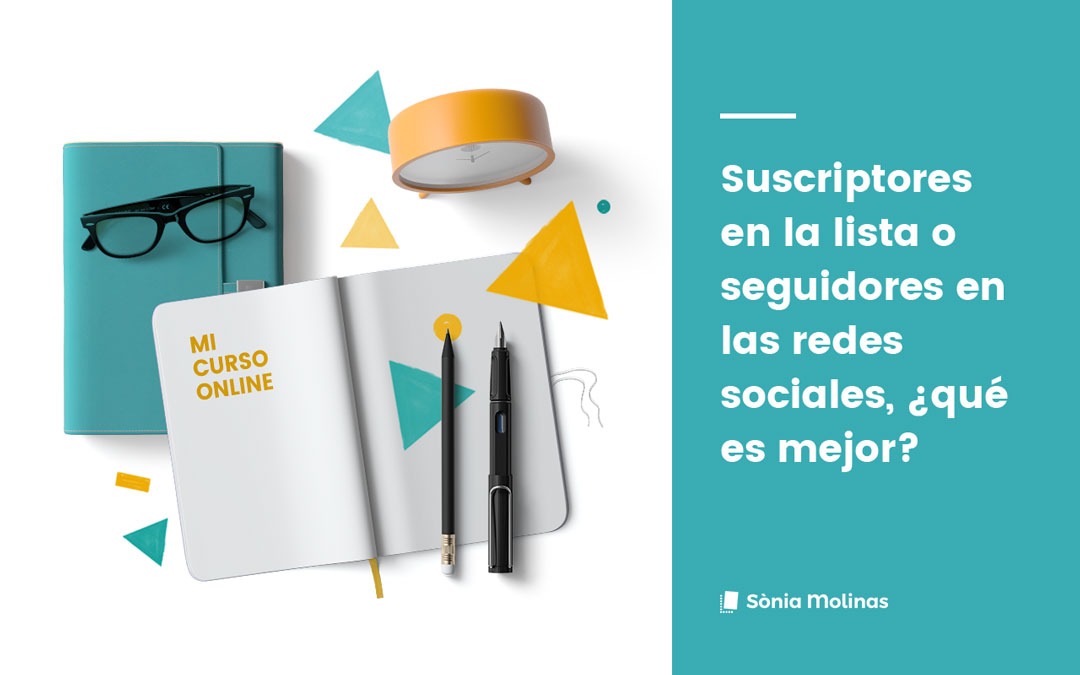 Suscriptores en la lista o seguidores en las redes sociales, ¿qué es mejor?